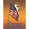 The Blueprint For Liberty: The comprehensive plan to save us from civil war and keep our nation peaceful and free