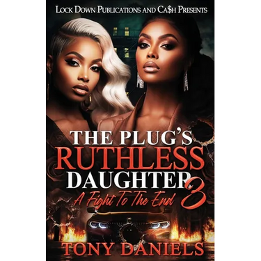 The Plug's Ruthless Daughter 3