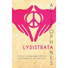 Aristophanes' Lysistrata: A Dual Language Edition