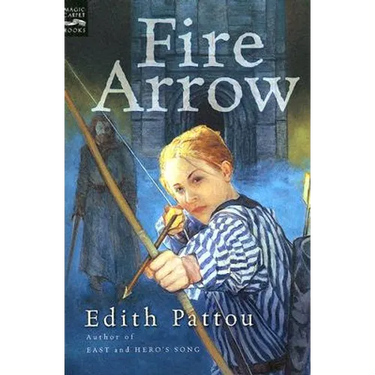 Fire Arrow: The Second Song of Eirren