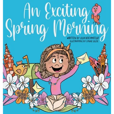 An Exciting Spring Morning