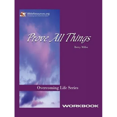 Prove All Things Workbook