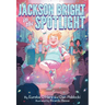 Jackson Bright in the Spotlight