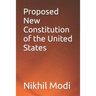 Proposed New Constitution of the United States