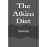 The Atkins Diet