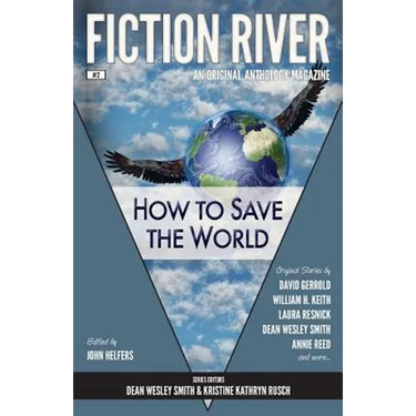 Fiction River: How to Save the World