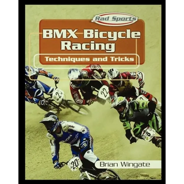 BMX Bicycle Racing Techniques and Tricks