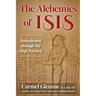 The Alchemies of Isis: Embodiment through the High Priestess