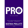Pro: Reclaiming Abortion Rights