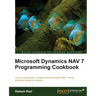 Microsoft Dynamics NAV 7 Programming Cookbook