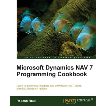 Microsoft Dynamics NAV 7 Programming Cookbook