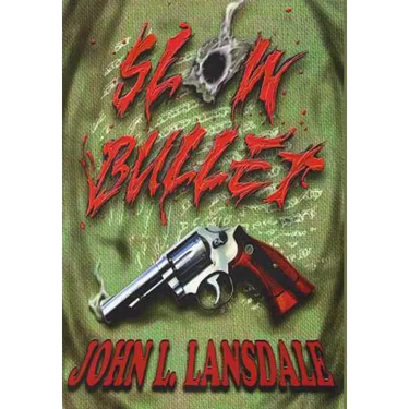 Slow Bullet