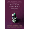 Alone in the Kitchen with an Eggplant: Confessions of Cooking for One and Dining Alone