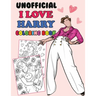 Unofficial I Love Harry Coloring Book: Harry S Fan Gift Coloring Book
