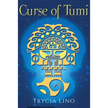 The Curse of Tumi: Guardians of Machu Picchu Book Two