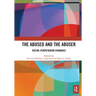 The Abused and the Abuser: Victim-Perpetrator Dynamics