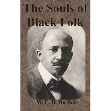 The Souls of Black Folk
