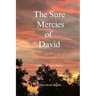 The Sure Mercies of David: A Story of God's Mercy