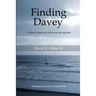 Finding Davey: A father's search for his son in the afterlife