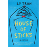 House of Sticks: A Memoir