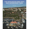 The Burlington Bike Path and Waterfront Park: An Environmental Handbook for the Post Auto Era