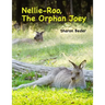 Nellie Roo, The Orphan Joey