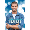 The Idiot