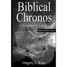 Biblical Chronos: A Chronological Bible Reading (B&W VERSION)