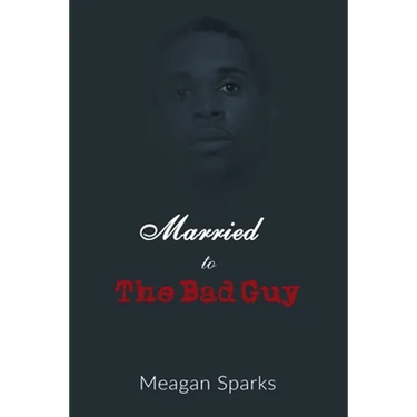 Married to the Bad Guy
