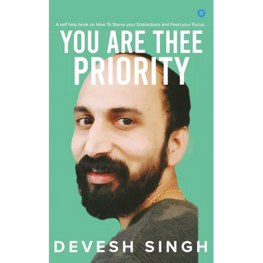 You are thee priority
