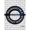 Midnight in a Perfect World
