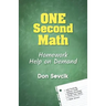 One Second Math: Homework Help On Demand