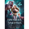 Dinosaurs, Disasters & Albert Einswine