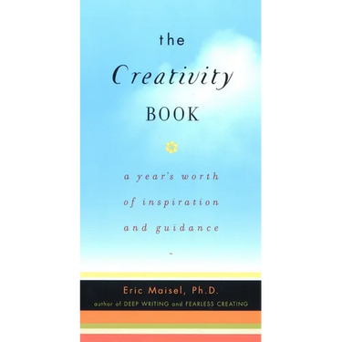 The Creativity Book: A Year's Worth of Inspiration and Guidance