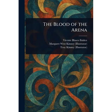 The Blood of the Arena