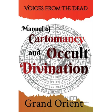 A Manual of Cartomancy and Occult Divination