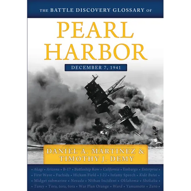 The Battle Discovery Glossary of Pearl Harbor