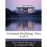Criminal Profiling, Part 3 of 7