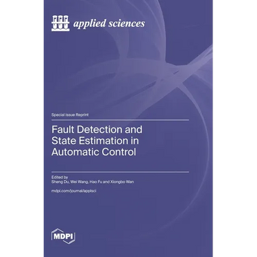 Fault Detection and State Estimation in Automatic Control