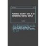 Personal Security Data in an Increasingly Digital World