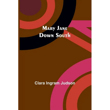 Mary Jane Down South