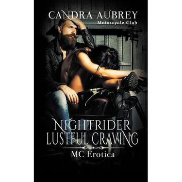 Nightrider Lustful Craving: MC Erotica