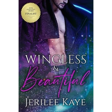 Wingless and Beautiful