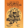 The Memory Guardians: The House on Stone Street