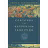 Contours of the Kuyperian Tradition: A Systematic Introduction