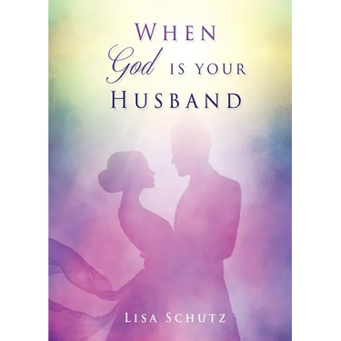 When God is your Husband