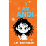 I Am Andi