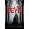 Crossing The Devil