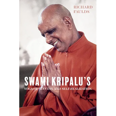 Swami Kripalu's Yoga of Success and Self-Realization