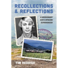 Recollections and Reflections